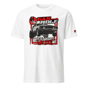 It's What We Do! White T-shirt front view mustang wheelie bold statement