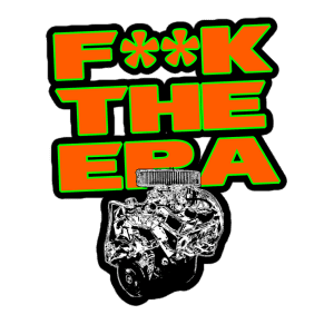 Fuck The EPA vinyl car decal sticker