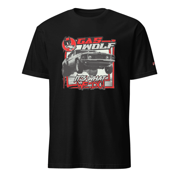 It's What We Do! Black T-shirt front side view